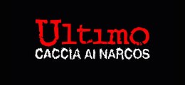 Immagine tratta da Ultimo - Caccia ai Narcos